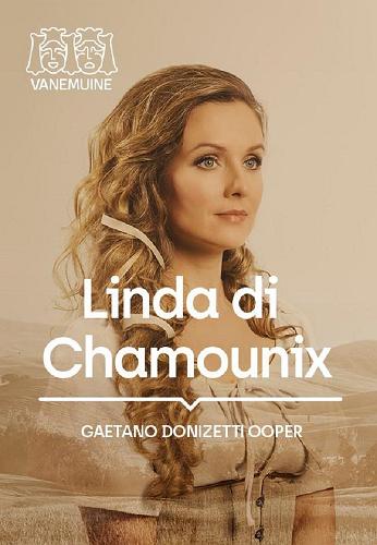 Gaetano Donizetti ooper "Linda di Chamounix"