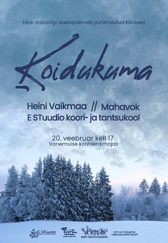 Kontserdi "Koidukuma" plakat