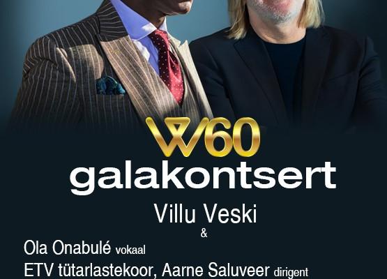 Villu Veski W60 Galakontserdi plakat