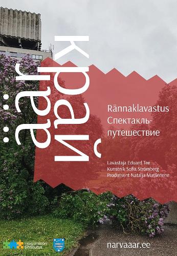 Rännaklavastus "Äär" Narvas plakat