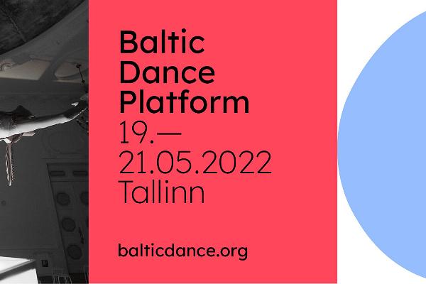 Balti Tantsu Platvorm 2022