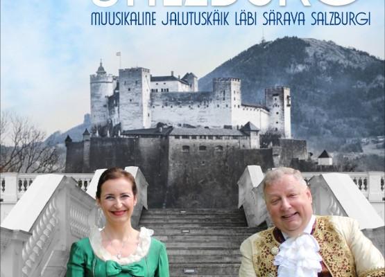 Kontsertetenduse ''Helisev Salzburg'' plakat, mille peal esinejad