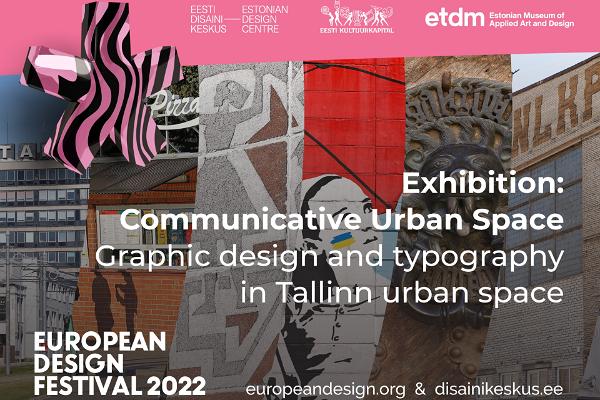 Interactive exhibition "Talking urban space. Graphic design and typography in Tallinn urban space"