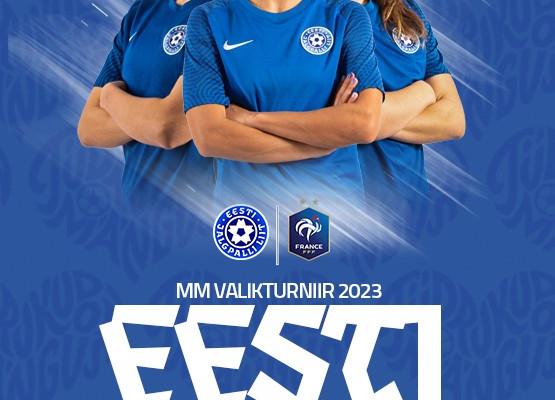 Naiste koondise MM-valikmäng Eesti - Prantsusmaa