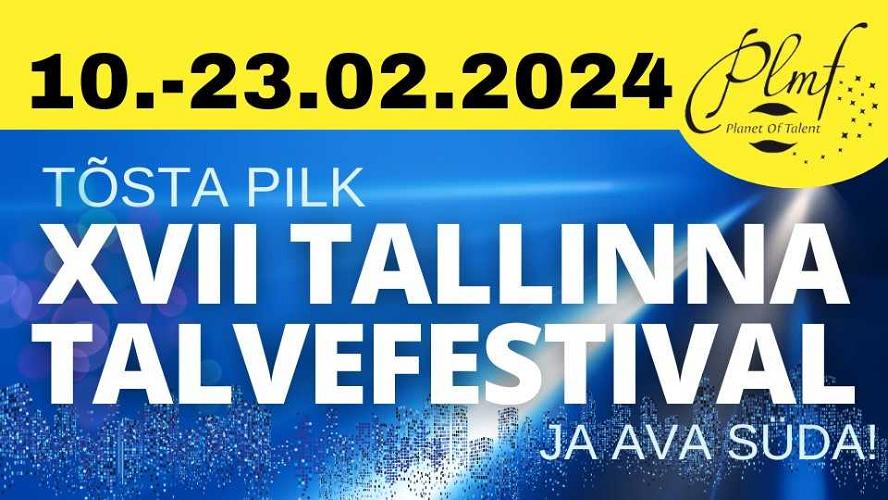 XVI Tallinna Talvefestival