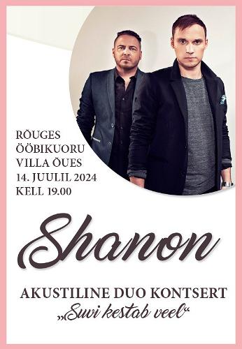 SHANON akustiline duo kontsert ''Suvi kestab veel''