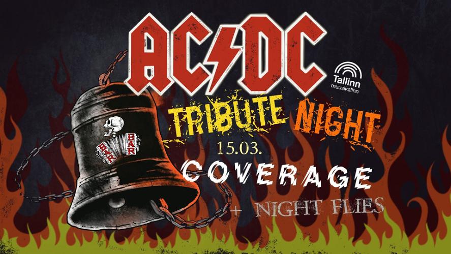 Kontsert "AC/DC Tribute Night: Coverage + Night Flies"